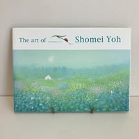 The art of Shomei Yoh 葉祥明画集