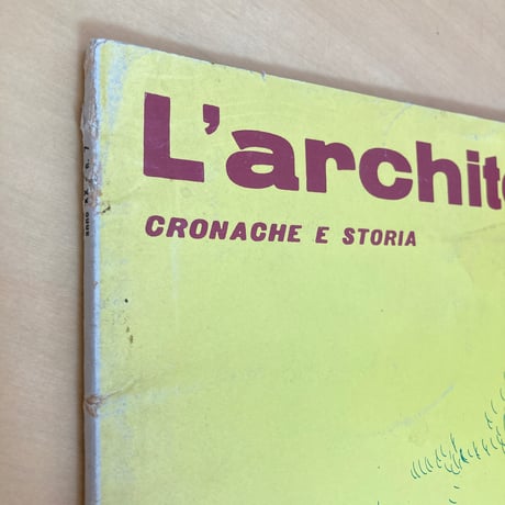 イタリアの建築雑誌「L'architettura」CRONACHE E STORIA 1974年11月号 n.229
