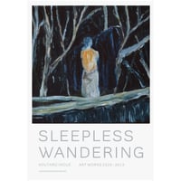 ART BOOK "SLEEPLESS WANDERING"