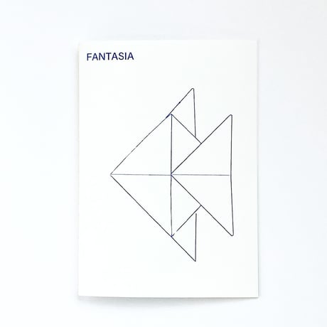 【NEW】ZINE “FANTASIA”