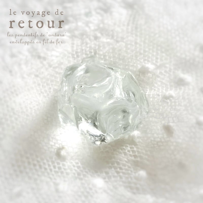 シエラ産 超希少ルミネッセントホワイト | le voyage de retour