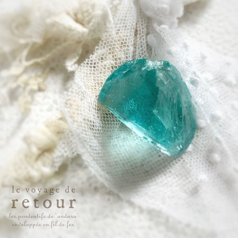 シエラ産 ティールアクアブルーアンダラ | le voyage de retour