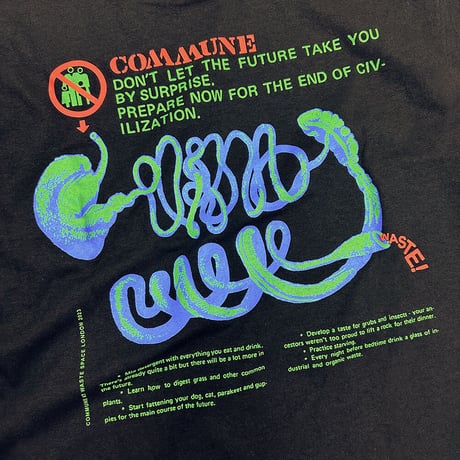 commune × WASTE! Tshirt designed by Ed Davis