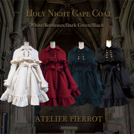 【ATELIER PIERROT】Holy Night Cape Coat  White/Bordeaux/Dark Green/Black