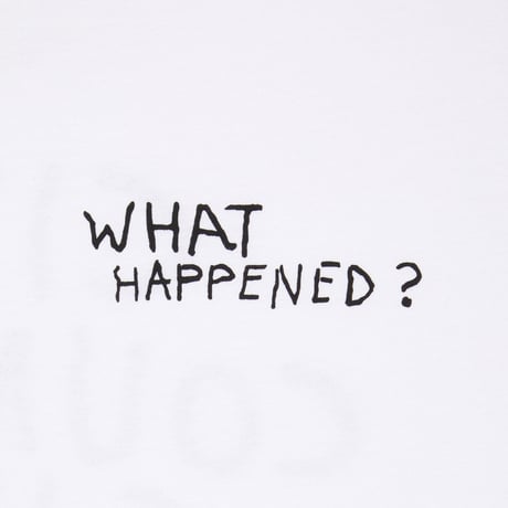 COTTON S/S T-SHIRT_WHAT HAPPEND?_WHITE