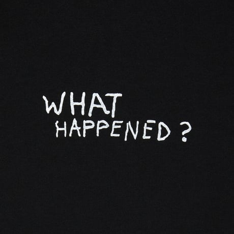 COTTON S/S T-SHIRT_WHAT HAPPEND?_BLACK