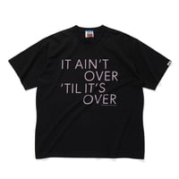 COTTON POCKET T-SHIRT_IT AINT OVER TIL IT'S OVER_BLACK