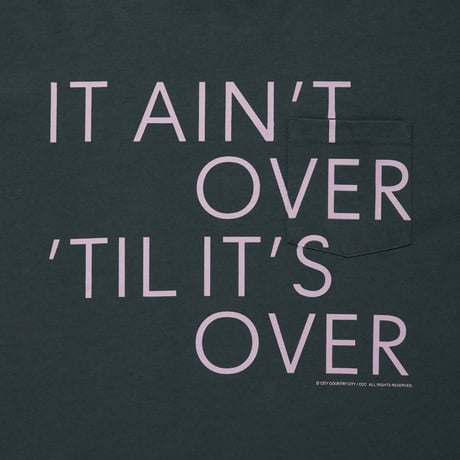 COTTON POCKET T-SHIRT_IT AINT OVER TIL IT'S OVER_C GRAY