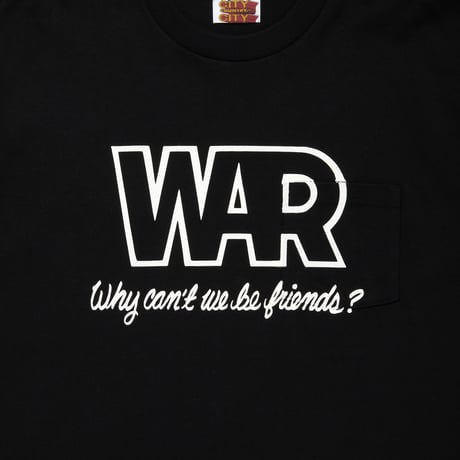 CITY COUNTRY CITYx WAR_COTTON POCKET T-SHIRTS_WHY CAN'T WE BE FRIENDS? 001_BLACK
