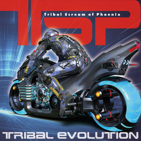 TSP「TRIBAL EVOLUTION」