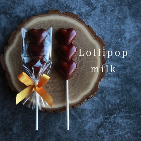 Lollipop　milk