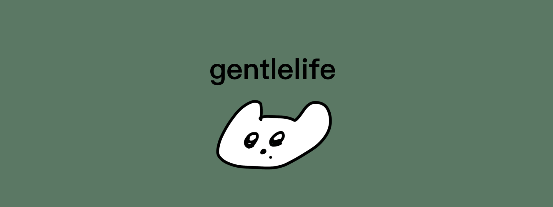 gentlelife