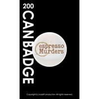 缶バッジ(32mm・フックピン)／espresso Murders