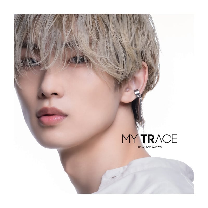 ポスター Ryo MY TRACE＜通常盤＞ | RYO TAKIZAWA's STORE