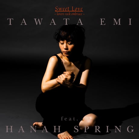 7 inch Record DEAR MAMA feat. HANAH SPRING, RITTO / SWEET LOVE (Cover) with HANAH SPRING