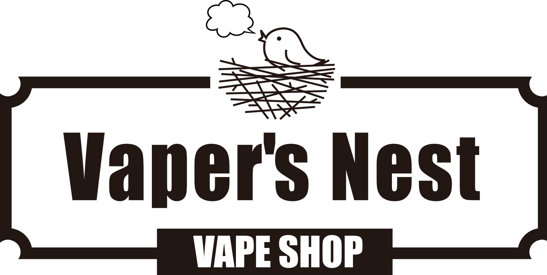 Vaper's Nest