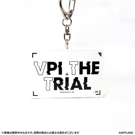 【事後販売 VPI THE TRIAL】ロゴアクリルキーホルダー