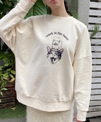 【MAISON MEOW】 work is for beer スウェット