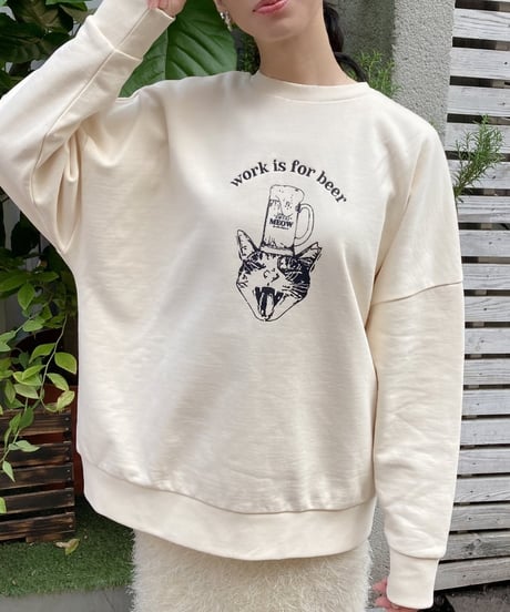 【MAISON MEOW】 work is for beer スウェット