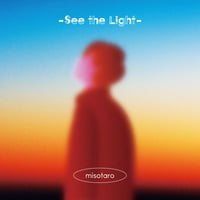 3rdアルバム -See the Light-