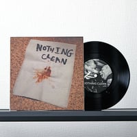 Nothing Clean / Exorbitant Prices Must Diminish - split (7inch)