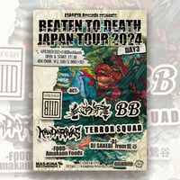 BEATEN TO DEATH JAPAN TOUR 2024 -DAY3-