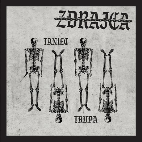 ZDRAJCA - Taniec trupa (CD-R)