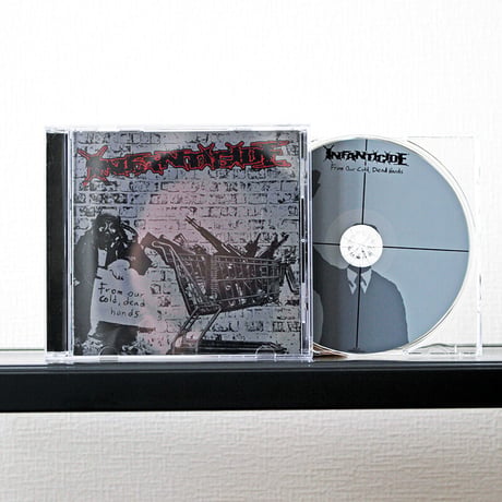 Infanticide - From Our Cold, Dead Hands (CD)
