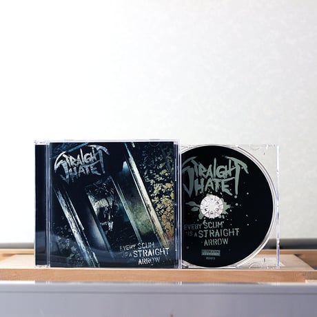 STRAIGHT HATE - Every Scum Is A Straight Arrow (CD)