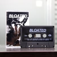 Bloated - I (CASSETTE)