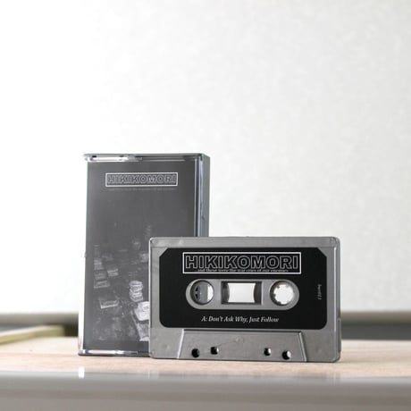 Hikikomori - And These Were The War Cries Of Our Enemies (cassette)