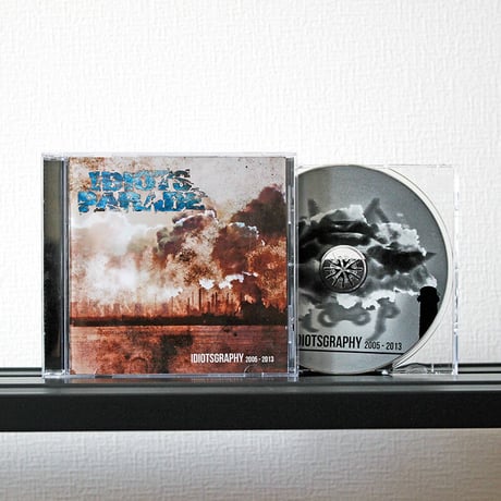 IDIOTS PARADE - Idiotsgraphy 2005-2013 (CD)