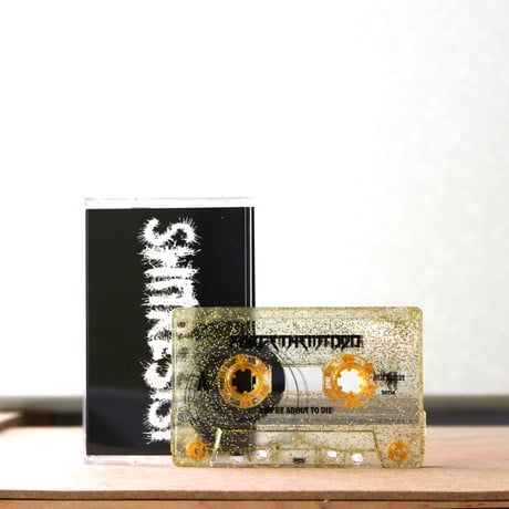 FORCETHEMTODO - You're About To Die (CASSETTE)