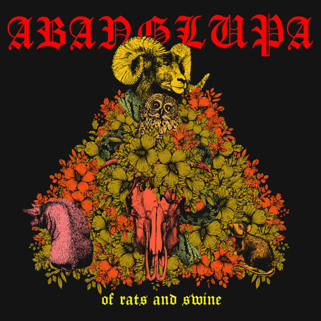 ABANGLUPA - Of Rats and Swine (CD)