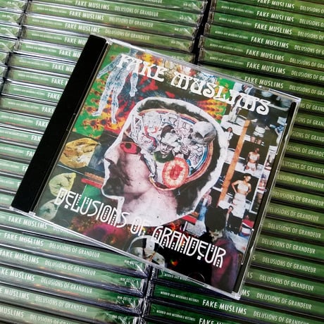 Fake Muslims - Delusions of Grandeur (CD)