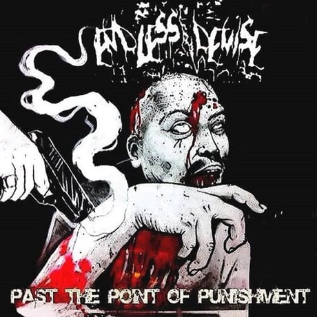 ENDLESS DEMISE - PAST THE POINT OF PUNISHMENT (CD)