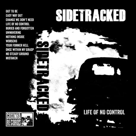 Sidetracked - Life Of No Control (CASSETTE)