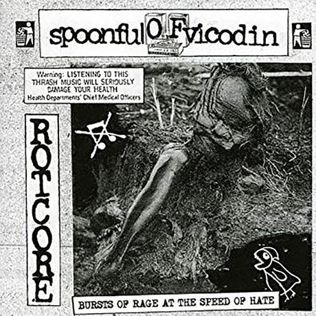 SPOONFUL OF VICODIN - Bursts of Rage at the Speed of Hate (CD)