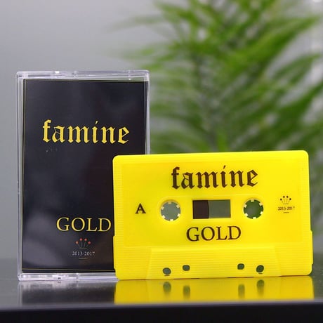 Famine ‎– Gold · 2013-2017 (CASSETTE)