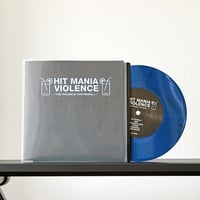 Hit Mania Violence "The Violence Continues" EP (7inch)