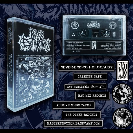 Mass Extinction - Never​-​Ending Holocaust(CASSETTE)