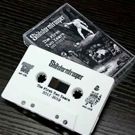 SHITSTORMTROOPER - the first two years 2017 - 2019 (CASSETTE)
