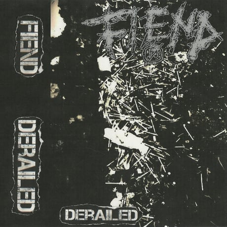 Fiend ‎– Derailed EP (CASSETTE)