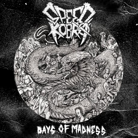Speedkobra - Days of Madness (LP)