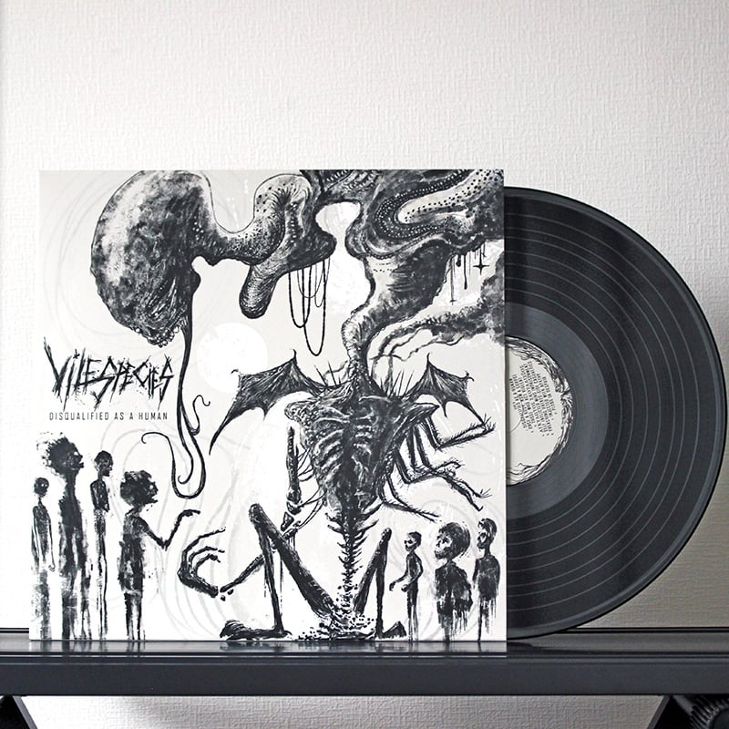 Vile Species - Disqualified As a Human (LP) | E