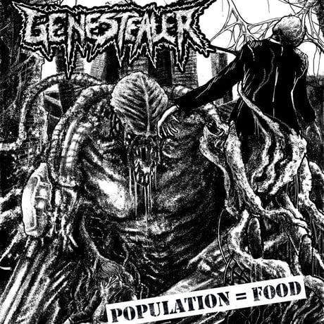 GENESTEALER - Population = Food (CD-R)