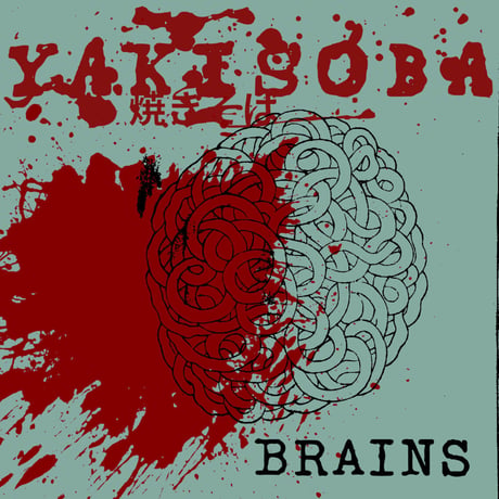 YAKISOBA  - BRAINS (CD-R)