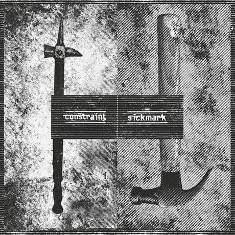 SickMark/Constraint - Split EP (7inch)
