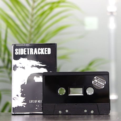 Sidetracked - Life Of No Control (CASSETTE)