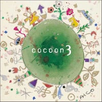 cocoon3 〜コクーン サードアルバム〜